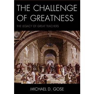 The Challenge of Greatness