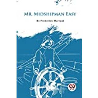 Mr. Midshipman Easy