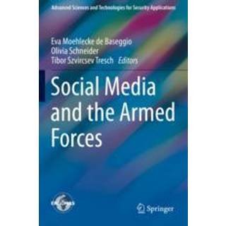 Social Media and the Armed Forces