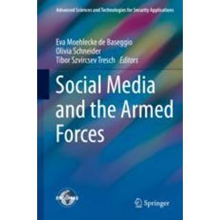 Social Media and the Armed Forces