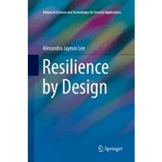 Resilience by Design