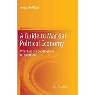 A Guide to Marxian Political Economy