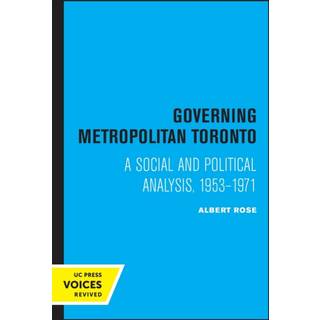 Governing Metropolitan Toronto
