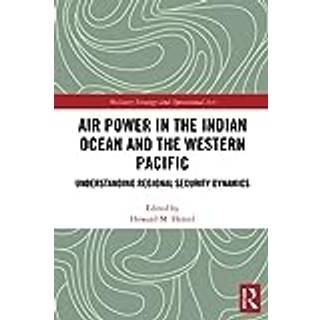 Air Power in the Indian Ocean and the Western Pacific
