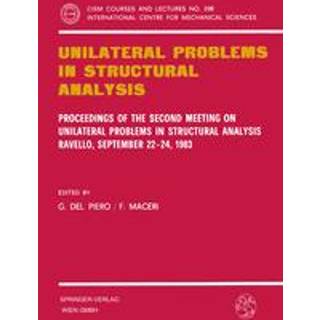 Unilateral Problems in Structural Analysis