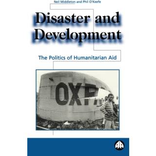 Disaster and Development (4, 1997) | Phil O’Keefe,Neil Middleton