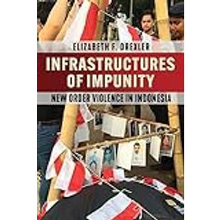 Infrastructures of Impunity