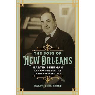 The Boss of New Orleans