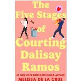 The Five Stages of Courting Dalisay Ramos