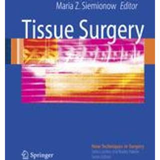 Tissue Surgery
