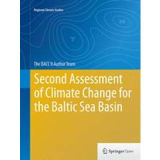Second Assessment of Climate Change for the Baltic Sea Basin