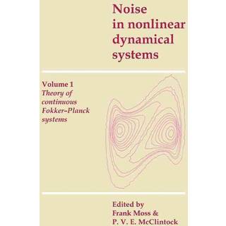 Noise in Nonlinear Dynamical Systems