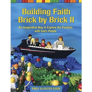 Building Faith Brick by Brick II