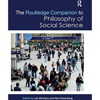 The Routledge Companion to Philosophy of Social Science