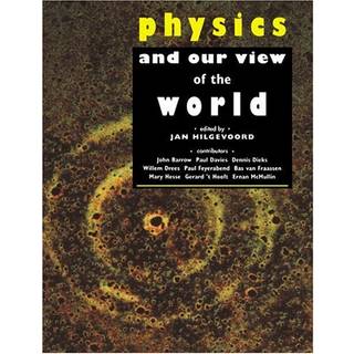 Physics and our View of the World
