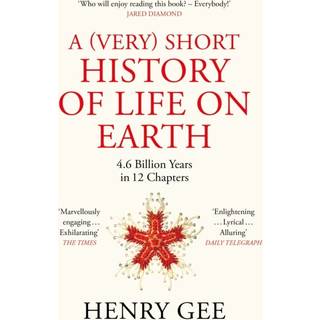 A (Very) Short History of Life On Earth