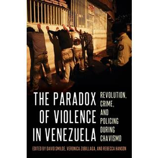 The The Paradox of Violence in Venezuela