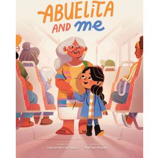 Abuelita and Me