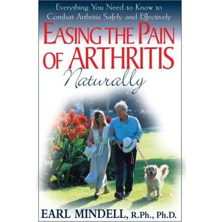 Easing the Pain of Arthritis Naturally