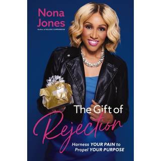 The Gift of Rejection