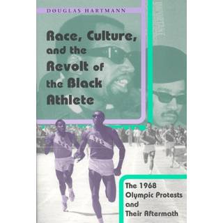Race, Culture, and the Revolt of the Black Athlete