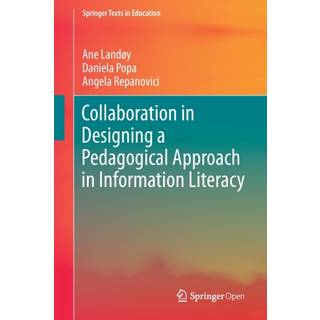 Collaboration in Designing a Pedagogical Approach in Information Literacy