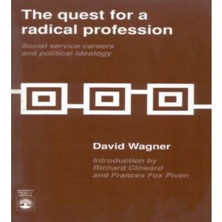 The Quest for a Radical Profession