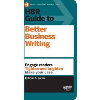 HBR Guide to Better Business Writing (HBR Guide Series)