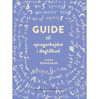 Guide til sprogarbejdet i dagtilbud