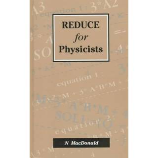 REDUCE for Physicists