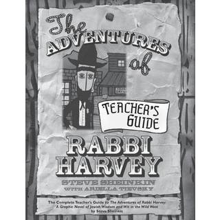 The Adventures of Rabbi Harvey Teacher's Guide