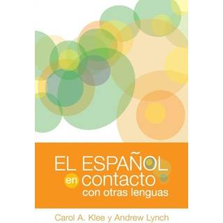 El espanol en contacto con otras lenguas