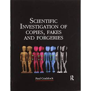 Scientific Investigation of Copies, Fakes and Forgeries