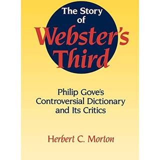 The Story of Webster's Third