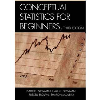 Conceptual Statistics for Beginners
