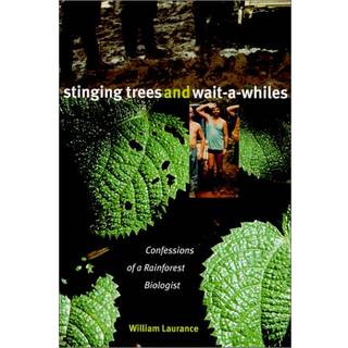Stinging Trees and Wait-a-Whiles
