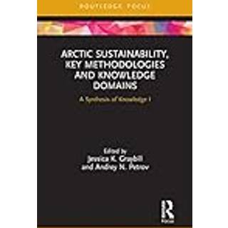 Arctic Sustainability, Key Methodologies and Knowledge Domains