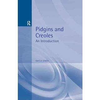 Pidgins and Creoles