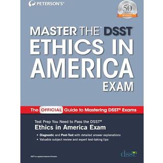 Master the DSST Ethics in America Exam