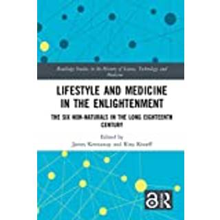Lifestyle and Medicine in the Enlightenment