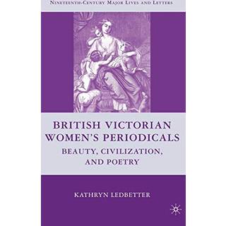 British Victorian Women's Periodicals
