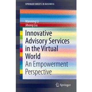 Innovative Advisory Services in the Virtual World