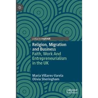 Religion, Migration and Business