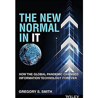 The New Normal in IT