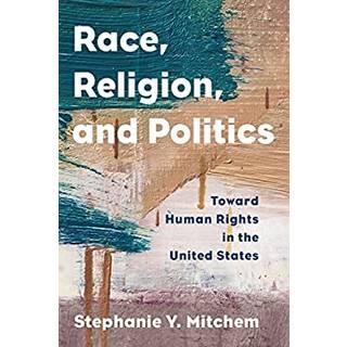 Race, Religion, and Politics