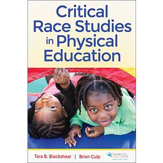 Critical Race Studies in Physical Education