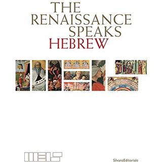 The Renaissance Speaks Hebrew