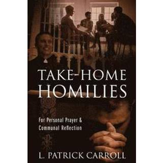 Take-Home Homilies