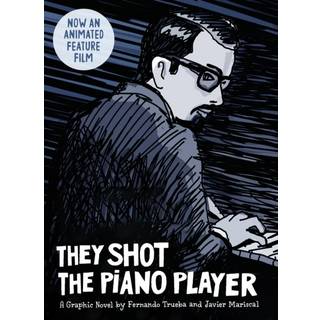 They Shot the Piano Player