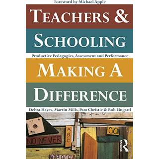 Teachers and Schooling Making A Difference